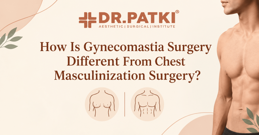 gynecomastia surgery vs chest masculinization surgery
